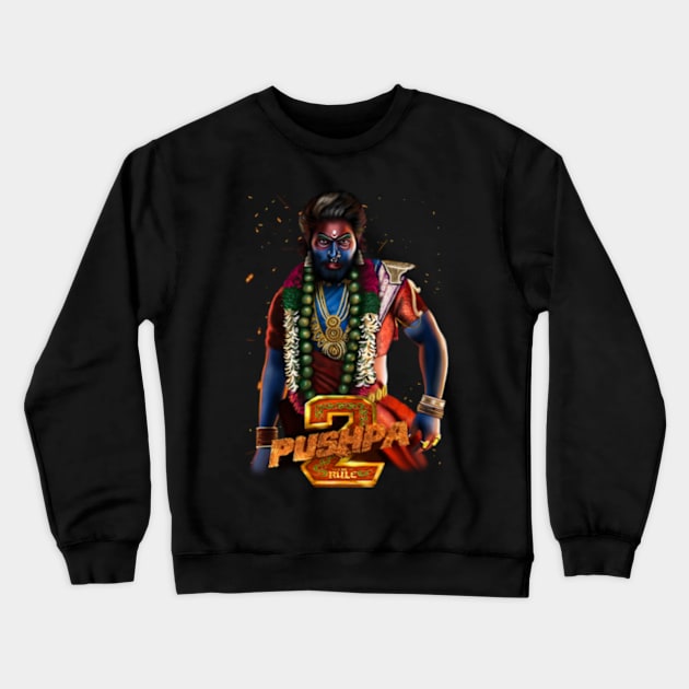 Pushpa 2 The Rise, Allu Arjun Artwork Crewneck Sweatshirt by SAN ART STUDIO 